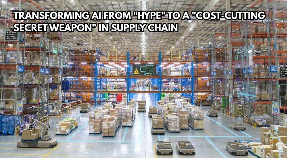 เจาะลึกภาคปฏิบัติ: เปลี่ยน AI จาก "กระแส" สู่ "อาวุธลับลดต้นทุน" ในงาน Supply Chain